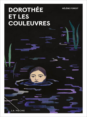 cover image of Dorothée et les couleuvres